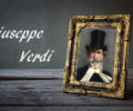 【作曲家紹介⑥】オペラ王、ジュゼッペ・ヴェルディの生涯とおすすめの名曲、音楽の魅力を解説！